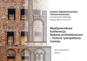 ZAPROSZENIE NA KONFERENCJE „BADANIA ARCHITEKTONICZNE – HISTORIA I PERSPEKTYWY ROZWOJU”